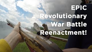 ULTIMATE Revolutionary War Battle Reenactment [upl. by Loree729]