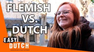 Flemish Dutch vs Dutch from the Netherlands  Easy Dutch 2 [upl. by Attesor356]