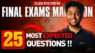 Maths Class 9th  25 Most Expected Questions 🔥  Next Toppers [upl. by Attenwahs]