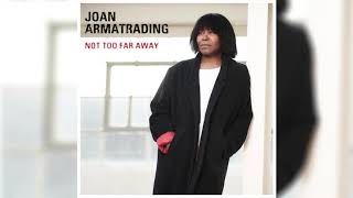 Joan Armatrading  Always In My Dreams Official Audio [upl. by Ntsyrk739]