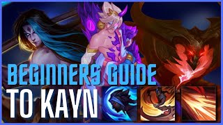 Beginner Tutorial Guide For Kayn [upl. by Nastassia621]