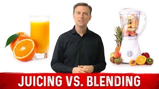 Juicing vs Blending Whats Better – Explained by DrBerg [upl. by Orian]