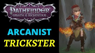 Pathfinder Wrath of the Righteous Character Build Guide Arcanist trickster with Original backstory [upl. by Llerrut625]