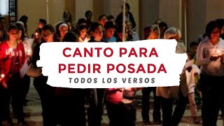 Canto Para Pedir Posada Todos los versos [upl. by Ylerebmik]