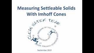 Measuring Settleable Solids with Imhoff Cones [upl. by Aneehs804]