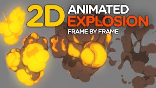 2D Animated Explosion  Frame by Frame [upl. by Nyllij]