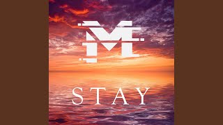 Stay [upl. by Dart]