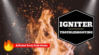 Igniter Troubleshooting [upl. by Anikat]