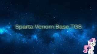 Sparta Venom Base TGS Reupload [upl. by Acirret]