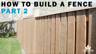 How to Build a Fence  Part 2 FramingBoarding [upl. by Downing]