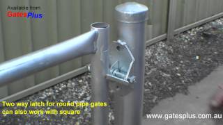 Gate Latch 2 way for round pipe and square [upl. by Eenaej]