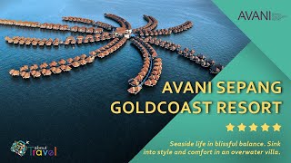 Avani Sepang Gold Coast Resort [upl. by Alledi]