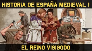 ESPAÑA MEDIEVAL 1 El Reino Visigodo de Toledo  Los Visigodos Documental Historia [upl. by Annahsar331]