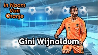 In Naam Van Oranje  Gini Wijnaldum Song [upl. by Eseryt]