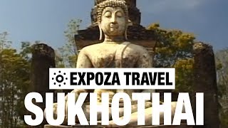 Sukhothai Thailand Vacation Travel Video Guide [upl. by Vance]