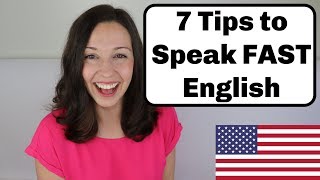 How to Speak FAST English [upl. by Yc483]