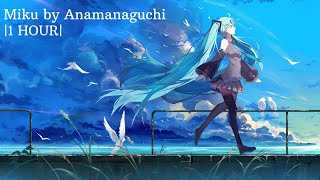 Miku 1 HOUR by Anamanaguchi ft Hatsune Miku [upl. by Akiria]