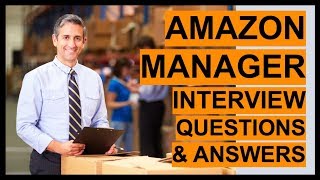 AMAZON MANAGER Interview Questions And Answers [upl. by Raknahs]