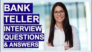 BANK TELLER Interview Questions And Answers [upl. by Ardnola257]