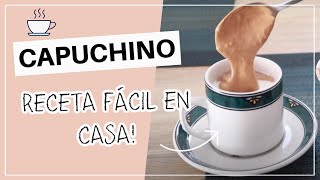 Cómo hacer CAPUCHINO casero fácil ☕ Erika zárate [upl. by Eenhpad973]