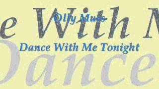 Olly Murs  Dance With Me Tonight [upl. by Kemppe]