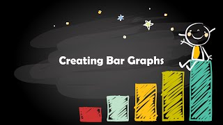 Creating Bar Graphs [upl. by Baggett]