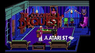 The Colonels Bequest  Atari ST 1989 [upl. by Risan]