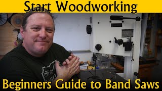 A Beginners Guide to Band Saws  Start Woodworking  Class Two PART 2 [upl. by Karlee]