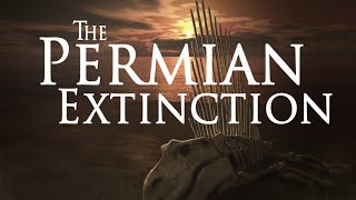 The Permian Extinction [upl. by Knowle]