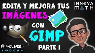 Aprende a editar imágenes con GIMP Parte 1 [upl. by Hembree]