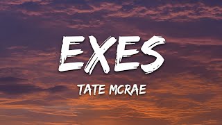 Tate McRae  exes Lyrics [upl. by Siouxie222]