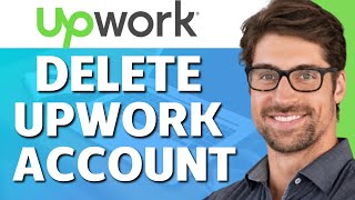 How to Permanently Delete Upwork Account 2025 [upl. by Shulock]