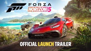 Forza Horizon 5  Official Launch Trailer [upl. by Karlin]