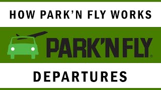 PARK N FLY  HOW IT WORKS  DEPARTURES [upl. by Berwick53]