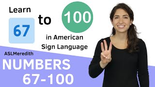 How to sign Numbers 67100 in American Sign Language for Beginners [upl. by Ruffi]