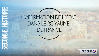 SECONDE L’AFFIRMATION DE L’ÉTAT DANS LE ROYAUME DE FRANCE [upl. by Milena]