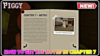 How To Find ALL PAGES in PIGGY BOOK 1 Chapter 7  Metro  FULL GUIDE  TUTORIAL  Roblox [upl. by Eelak59]