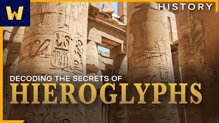 Decoding the Secrets of Egyptian Hieroglyphs  Ancient Egyptian Alphabet  Wondrium [upl. by Belshin665]