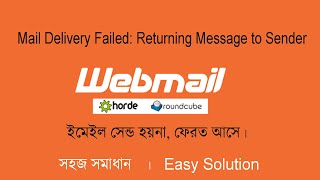 Mail Delivery Failed Returning Message to Sender [upl. by Sena]