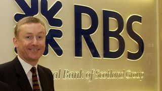 RBS  The Bank That Almost Broke Britain Documentary [upl. by Eada]