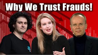 Why We Trust Fraudsters [upl. by Cykana452]