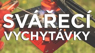 Vychytávky na sváření [upl. by Karlise]