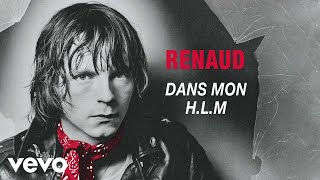 Renaud  Dans mon HLM [upl. by Ellenuahs]