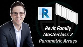 Revit Masterclass Family Creation 2 Parametric Arrays [upl. by Eillen]