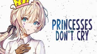 Nightcore  Princesses Dont Cry Lyrics [upl. by Epotimet]