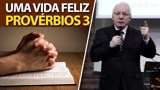 Pregação sobre Provérbios 3  Uma vida feliz e cheia de PAZ Paulo Seabra [upl. by Addie513]