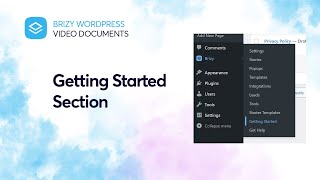 Getting Started Section  Brizy Video Documentation WordPress [upl. by Saltzman]