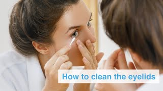 How to clean the eyelids for blepharitis treatment [upl. by Aluor]