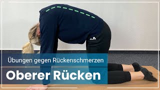 7 Rückenschmerzen Übungen ➡️ Das hilft bei Schmerzen im OBEREN RÜCKEN [upl. by Crofton]