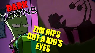 Zim Rips Out a Kids Eyes  Dark Toons [upl. by Enrev]